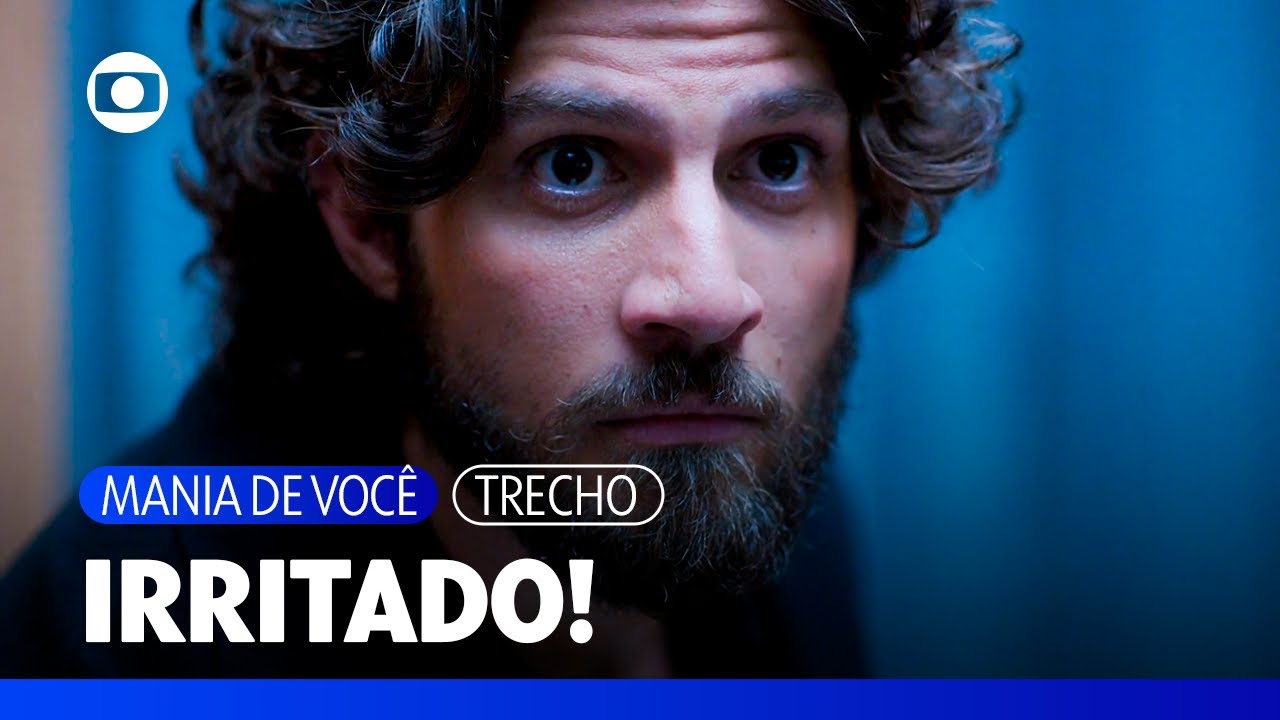 Zon avisa Mavi que Viola fugiu do cativeiro e ele fica irritado! | Mania de Você | TV Globo