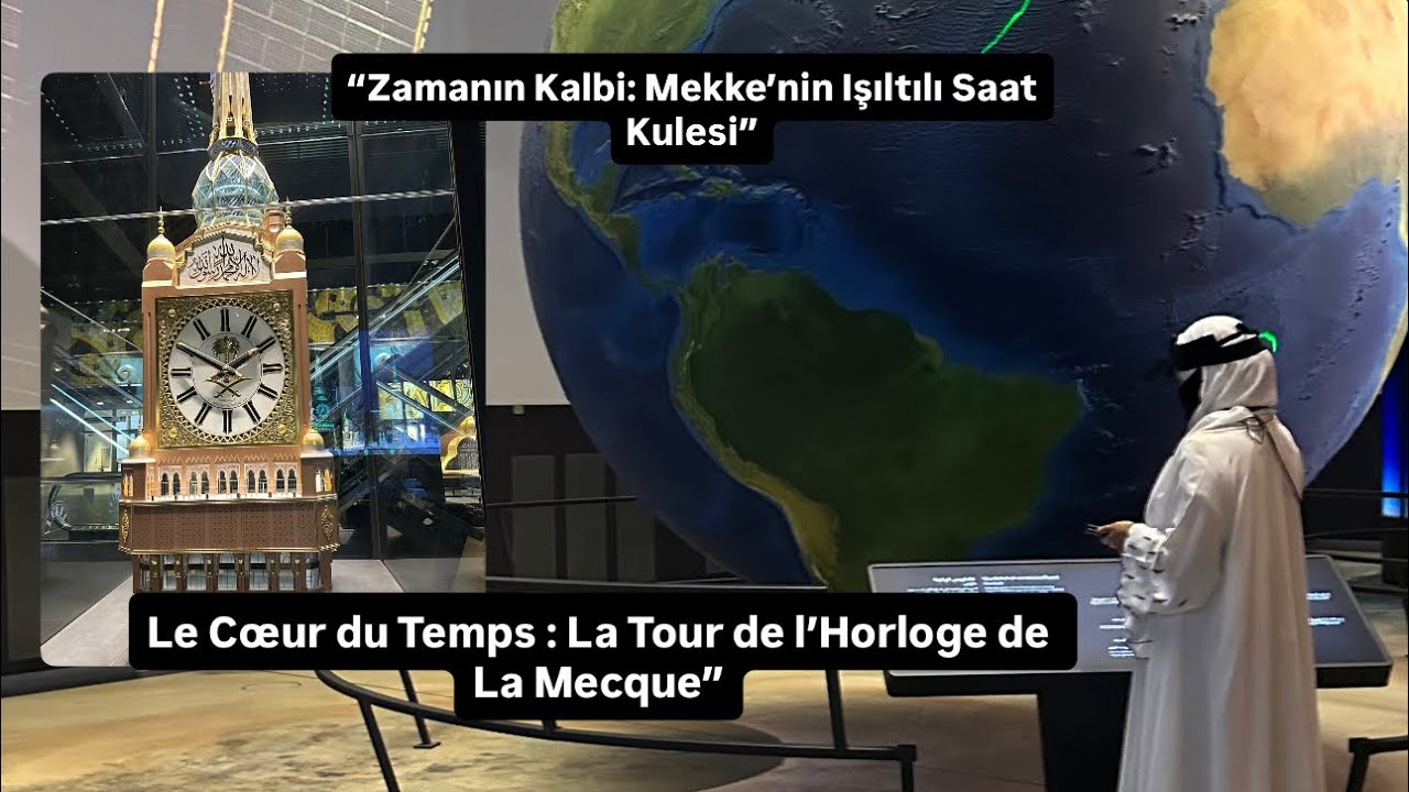 “Zamanın Kalbi: Mekke’nin Işıltılı Saat Kulesi”