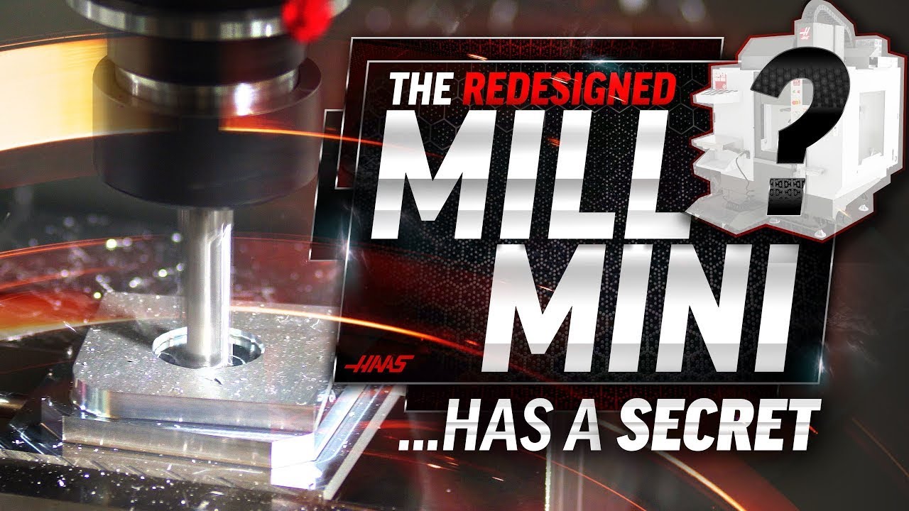 The New Redesigned Haas Mini Mill! More Mill Than Mini