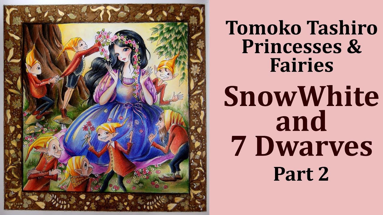 Snow White and 7 Dwarves / Coloring in 'Princesses and Fairies