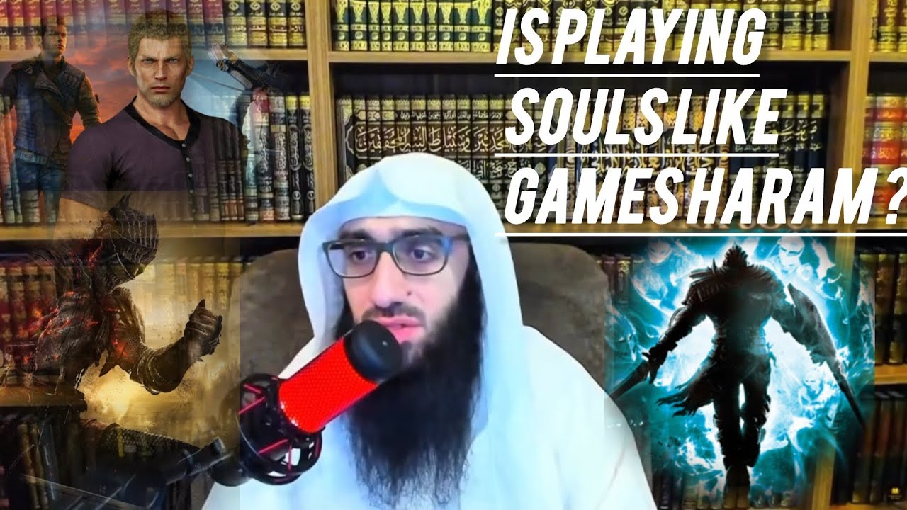 Is playing souls like games haram? By Ustadh AbdulAziz Al-Haqqan  