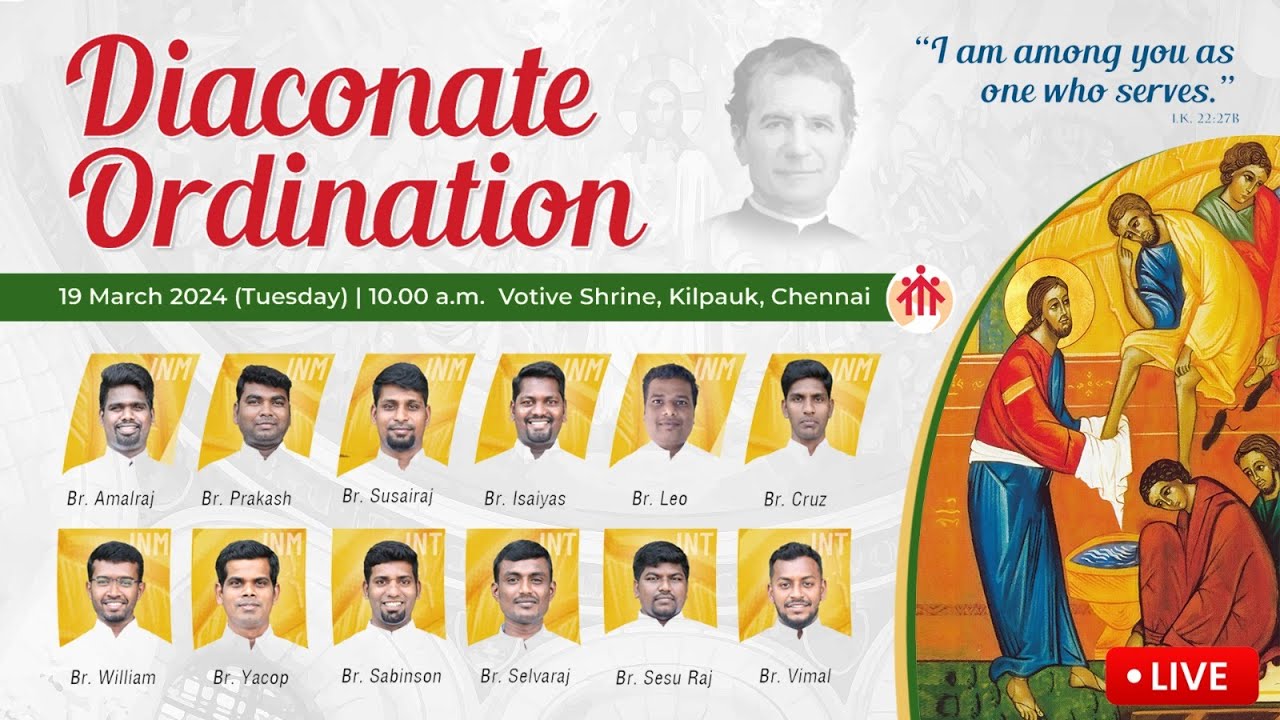 🔴LIVE_Diaconate Ordination_Salesian Province of Chennai INM_Votive Shrine, Kilpauk_10:00AM_19.03.24