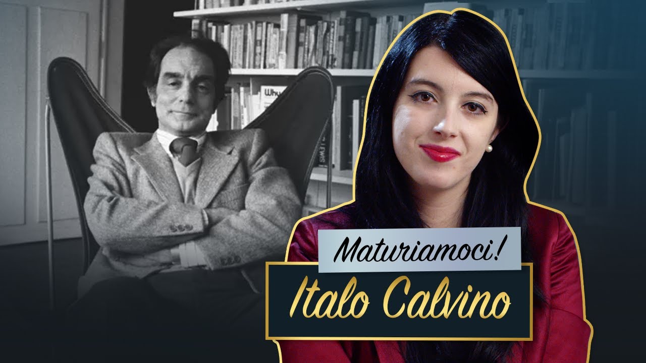 Italo Calvino || Vita e opere — Maturità