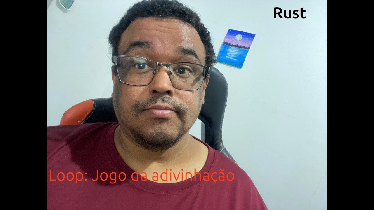 Loop: Jogo da adivinha&ccedil;&atilde;o #rustlang