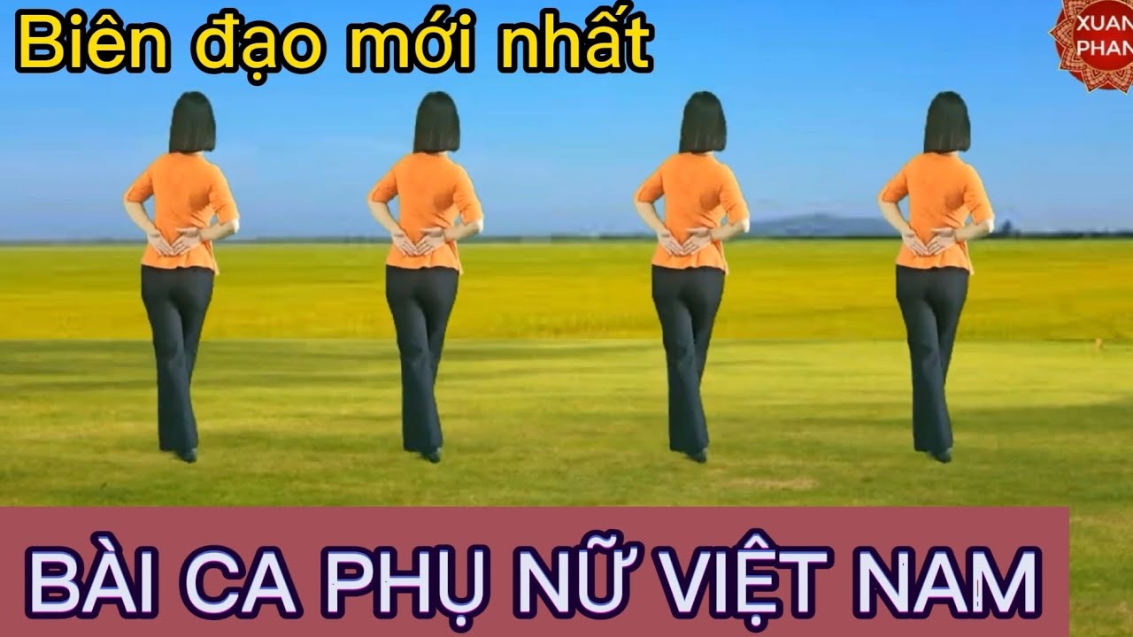 💃BÀI CA PHỤ NỮ VIỆT NAM💃// CÙNG HƯỚNG ( BIÊN ĐẠO MỚI NHẤT- CĐ 20/10 VÀ 8/3)