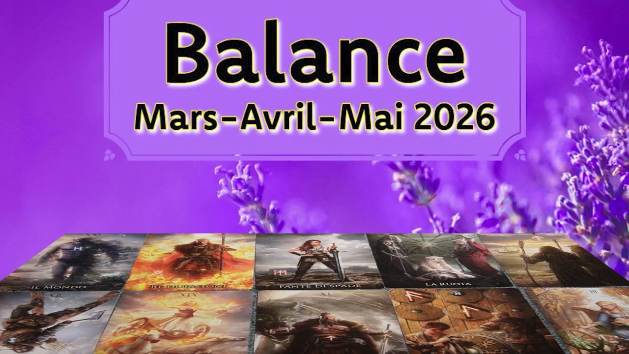 BALANCE ~ Un virage spectaculaire dans votre destin ~ Mars ~ Avril ~ Mai ~ 2026
