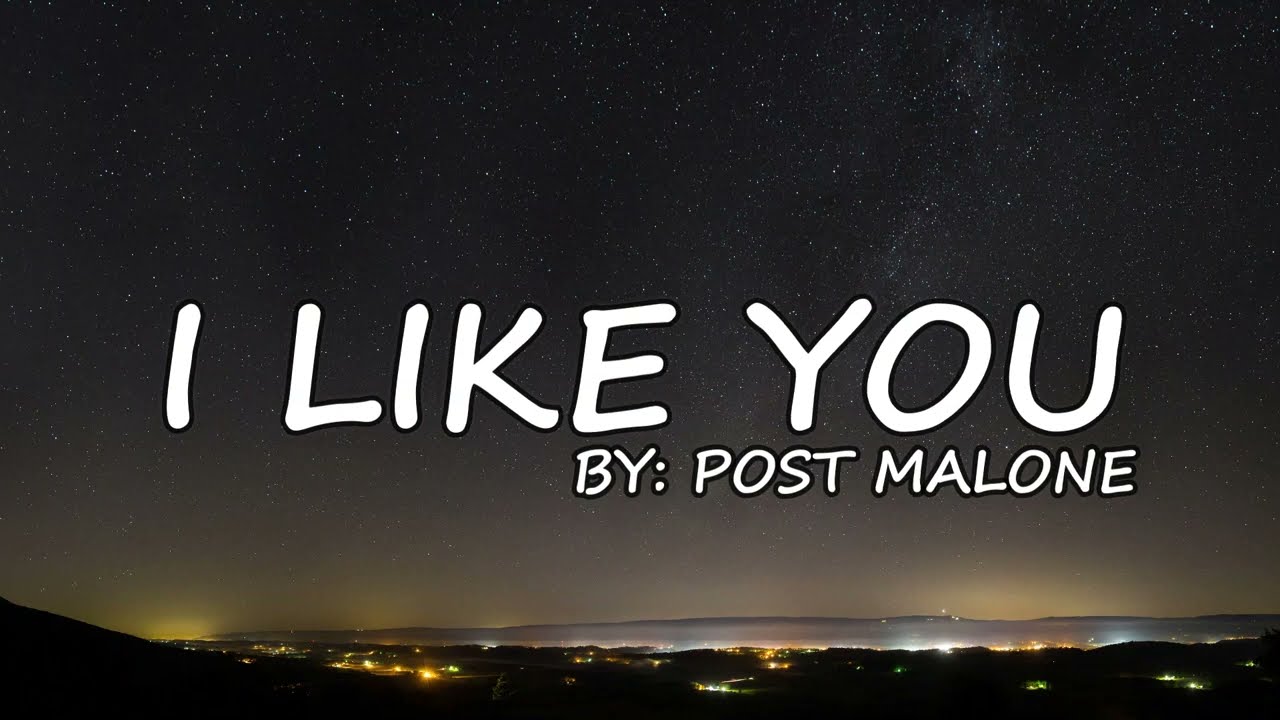 I Like You - Post Malone (A Happier Song) ft. Doja Cat | (Lyrics/Lyrics Video)