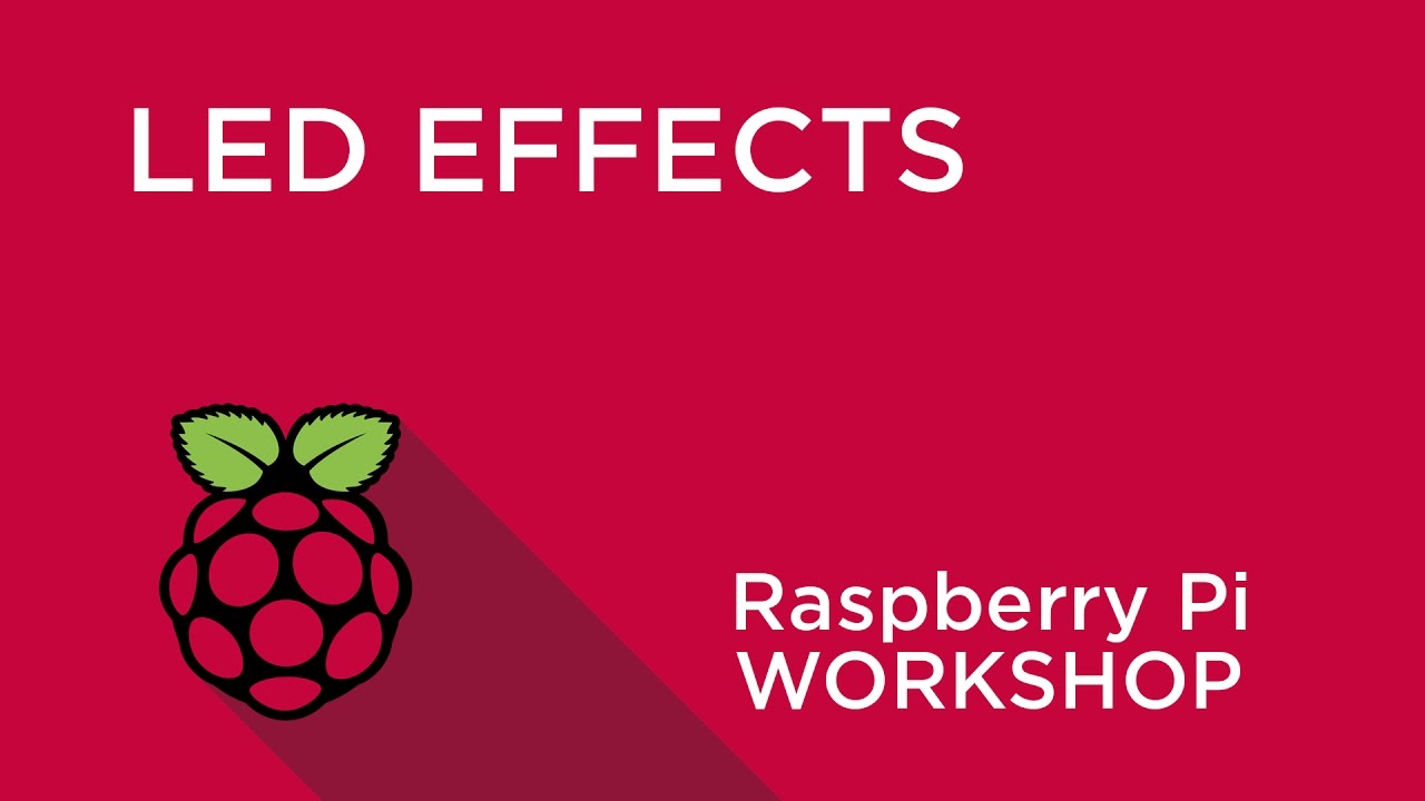 Raspberry Pi Workshop - Chapter 2 - Breathing LED Effect