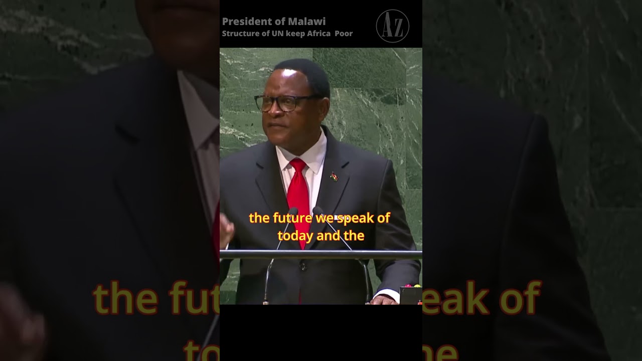 MALAWI PRESIDENT - THE WEST REALITY IS ON PAPER - GREAT SPEECH