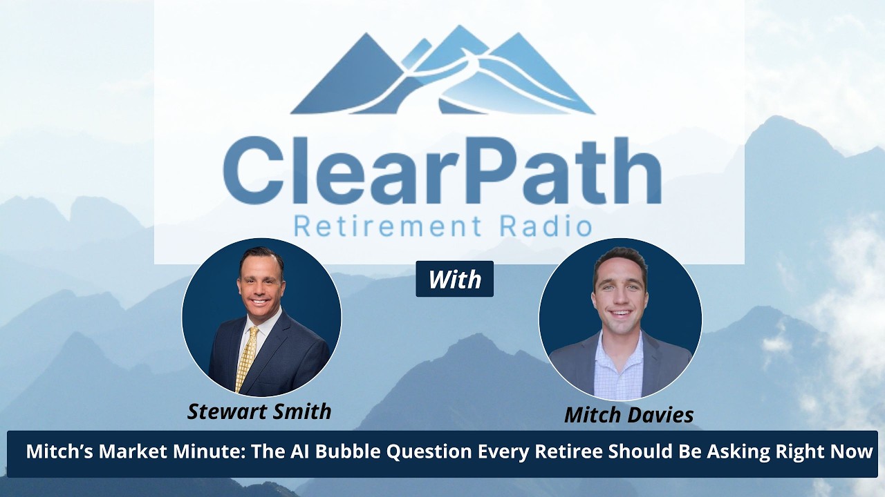 The AI Bubble Question Every Retiree Should Be Asking Right Now| Mitch's Market Minute