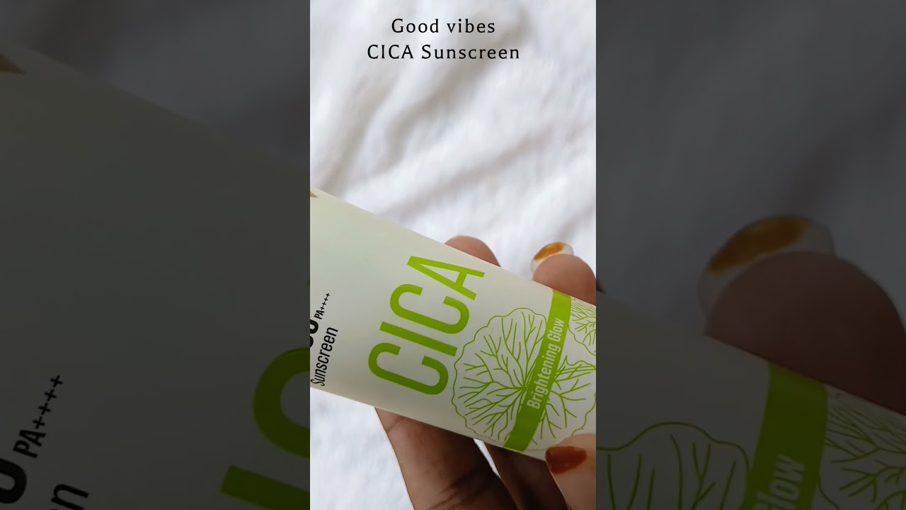 Get ready for radiant skin!🎀Good Vibes Cica Sunscreen SPF 50 PA++++ is my honest thoughts🌼