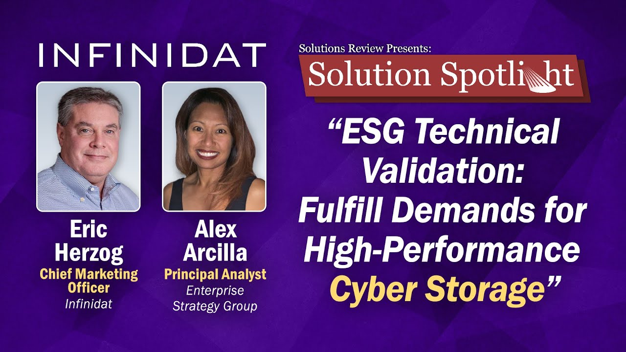 ESG Tech Validation: Fulfill Demands for High-Performance Cyber Storage | with @Infinidat_Storage
