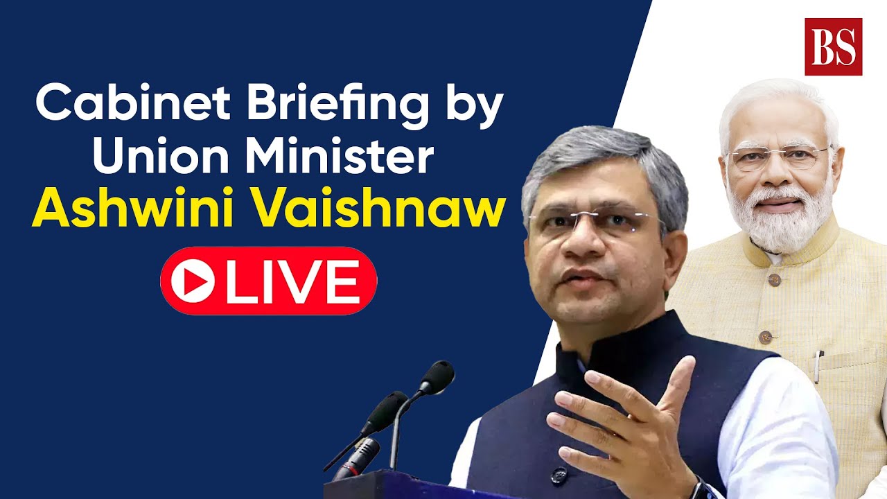 Live: Cabinet Briefing by Union Minister Ashwini Vaishnaw | PM Modi | Namo Bridge | MSP | DA