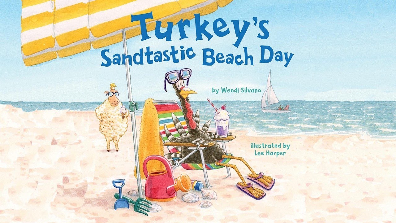 Turkey's Sandtastic Beach Day by Wendy Silvano and Lee Harper | Turkey Trouble Series