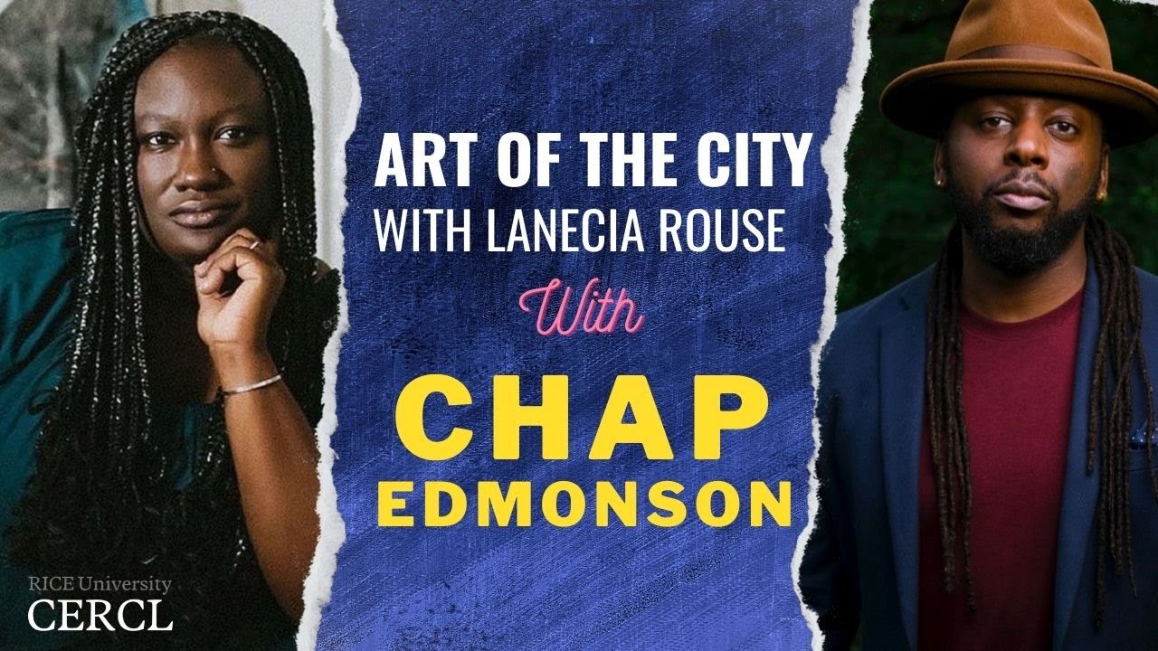 Chap Edmonson in Art Of The City With Lanecia Rouse