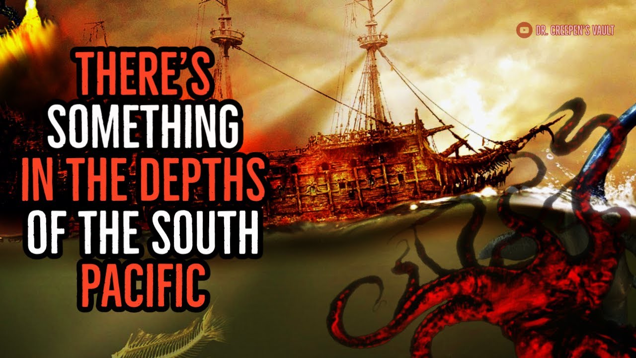 ''Out of the Dreadful Depths'' | SEA MONSTER CREEPYPASTA