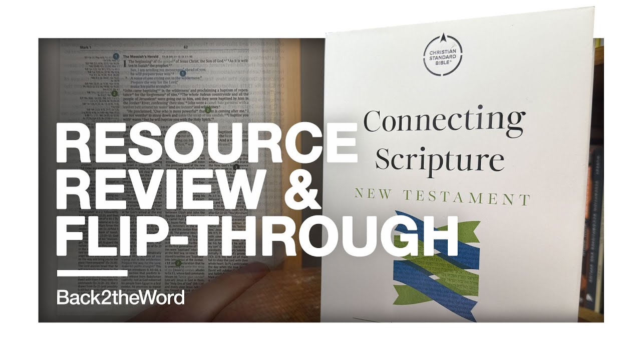 CSB Connecting Scripture: Обзор и чтение Нового Завета // Предварительный просмотр и обзор ресурсов