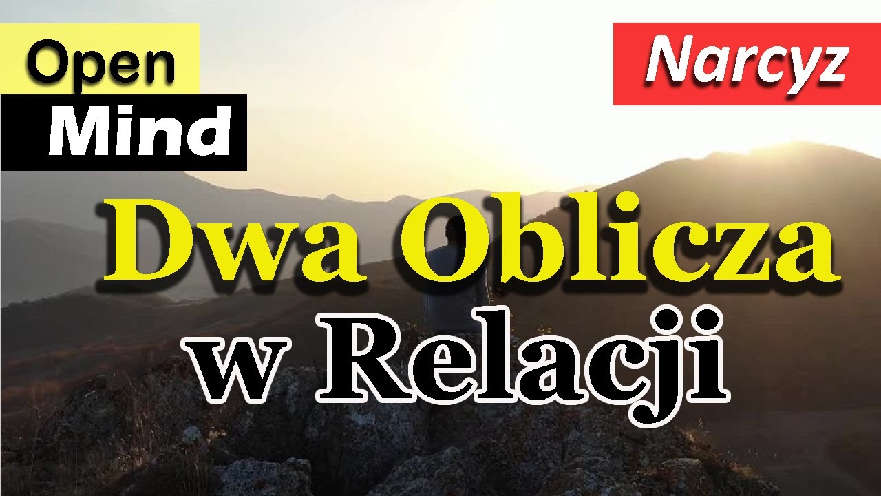 Dwa Oblicza w Relacji – Narcyz Ukryty & Narcyz Wielkościowy. Z kim masz do czynienia? Poznaj prawdę!