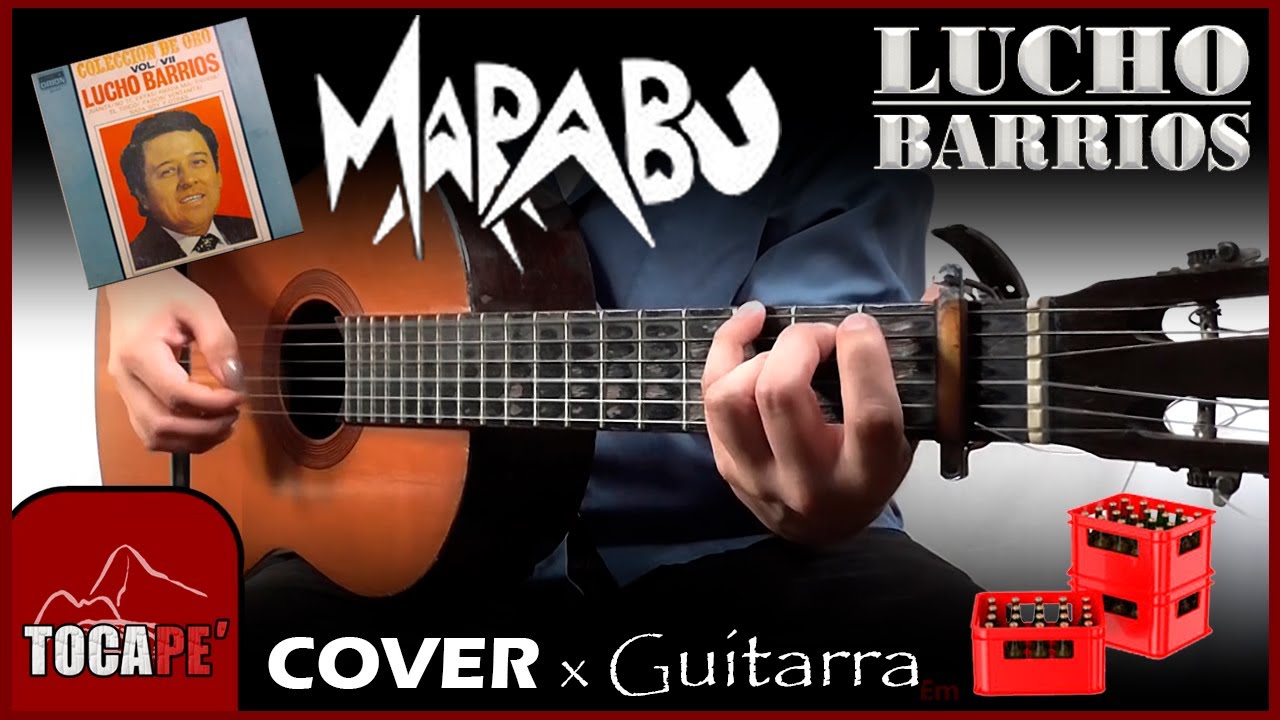 MARAB&Uacute; 🐦 - Lucho Barrios / GUITARRA Cover / TocaPe N&deg;041