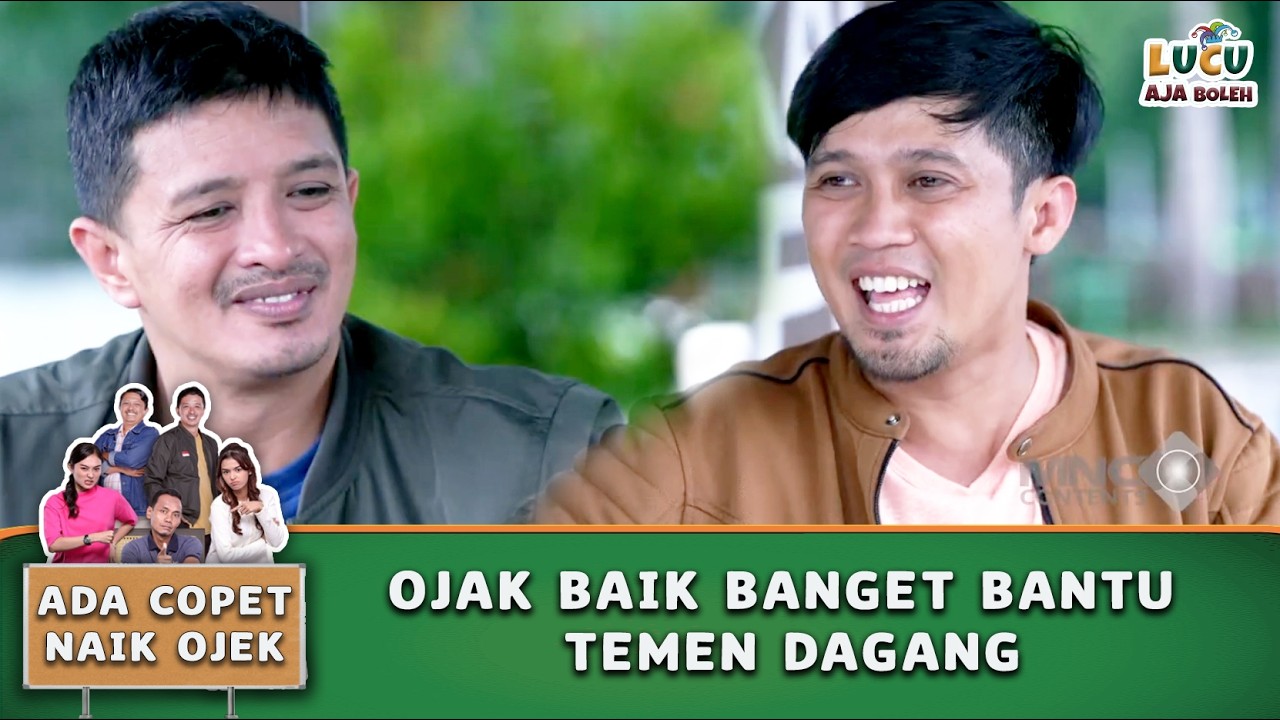NYARI RAMADHAN BERKAH! OJAK BAIK BANGET BANTU TEMEN DAGANG | AWAS BANYAK COPET EPS 166 PART 1