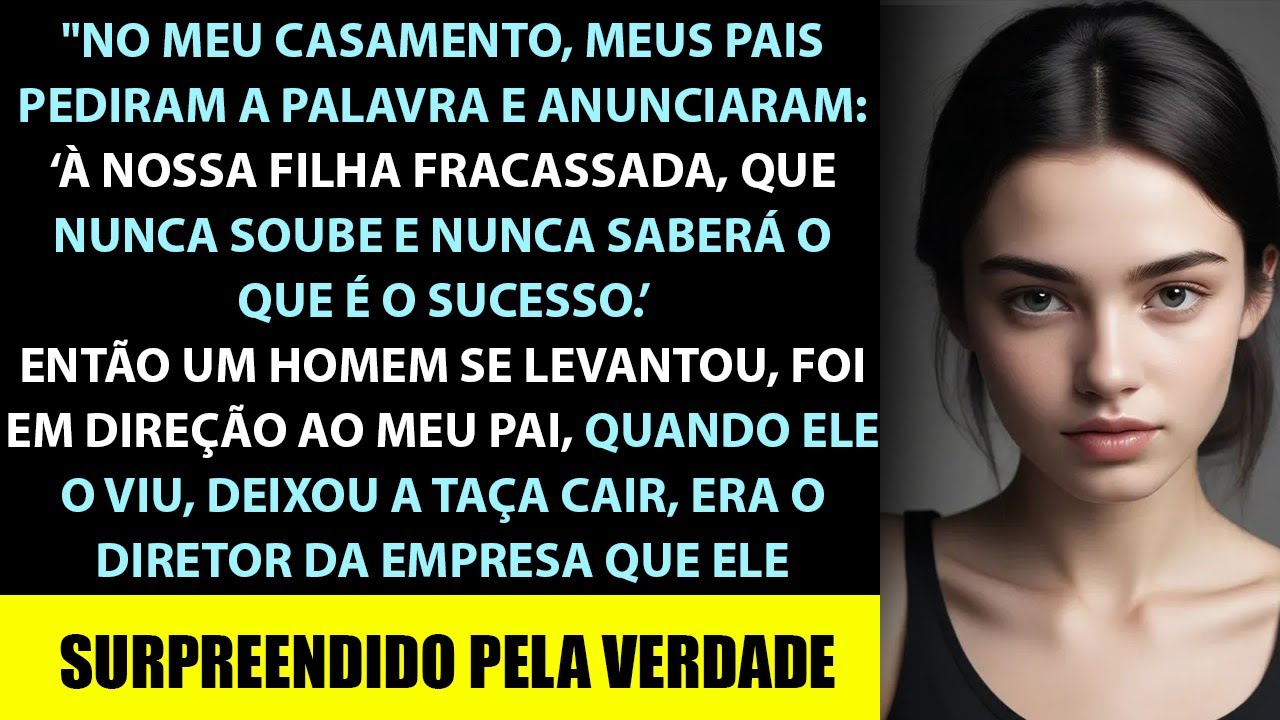 No Meio Do Meu Casamento,Meus Pais Humilharam Brindando Ao Meu Fracasso Mas Um Convidado Se Levantou
