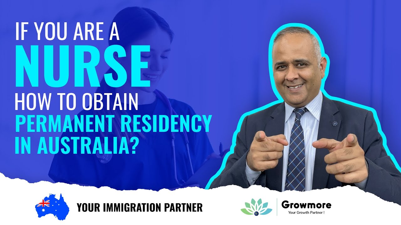 If you are a nurse. How to obtain permanent residency in Australia?