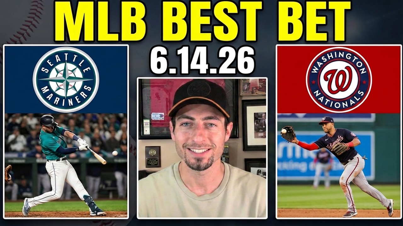 Mariners vs Nationals 6/14/26 MLB Best Bet - MLB Picks & Predictions - Griffin Murphy Doc Sports