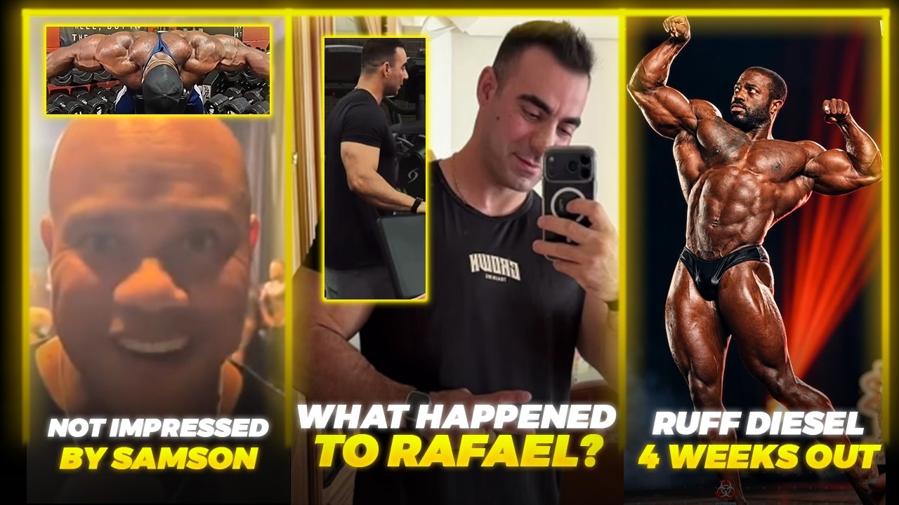 What Happened to Rafel Brandao?? + Phil Heath NOT IMPRESSED by Samson + Ruff Diesel 4 Weeks Out