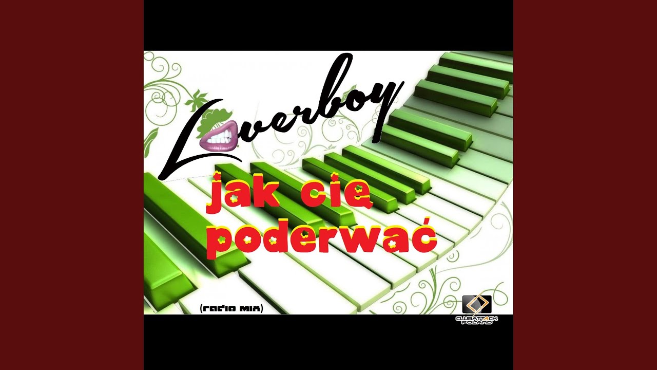 Jak Cię Poderwać (Radio Mix)