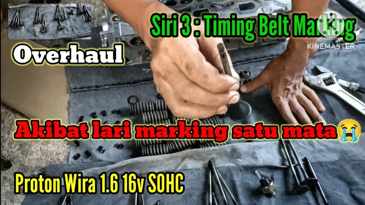 Proton wira 1.6 4g92 | Siri 3 Akibat timing belt lari marking satu mata