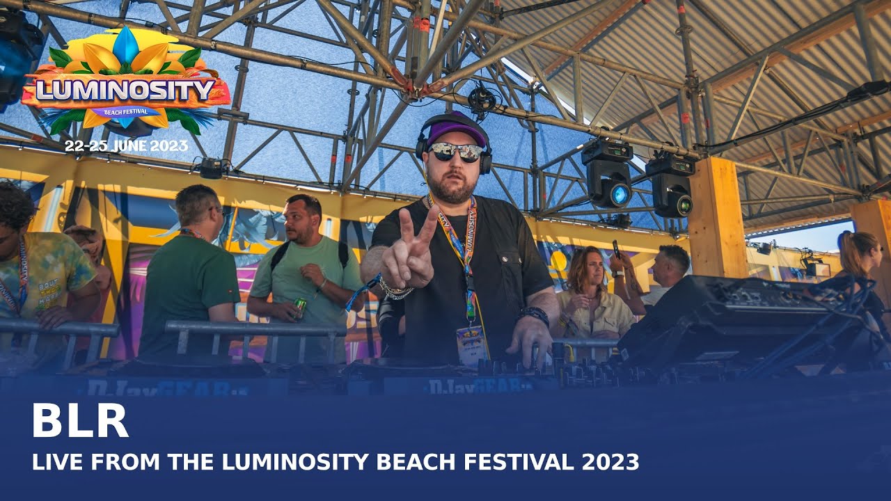 BLR live at Luminosity Beach Festival 2023 // INFINITY Stage #LBF23