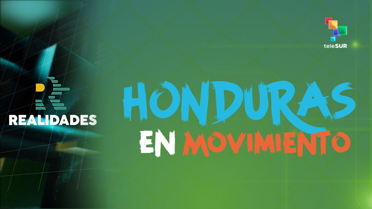 Honduras en Movimiento REALIDADES 29-11-25