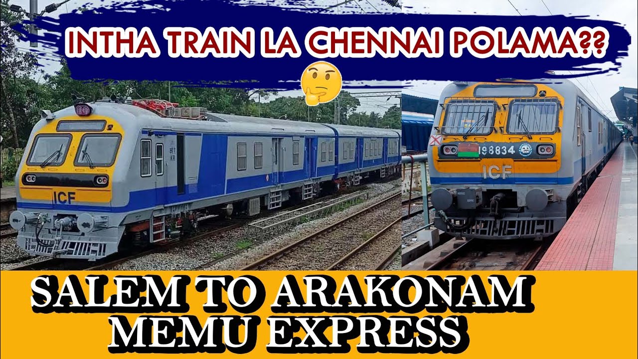 SALEM TO ARAKKONAM MEMU EXPRESS TRAVEL VLOG!!! intha train la chennai polama 🤔 #crazytravlog