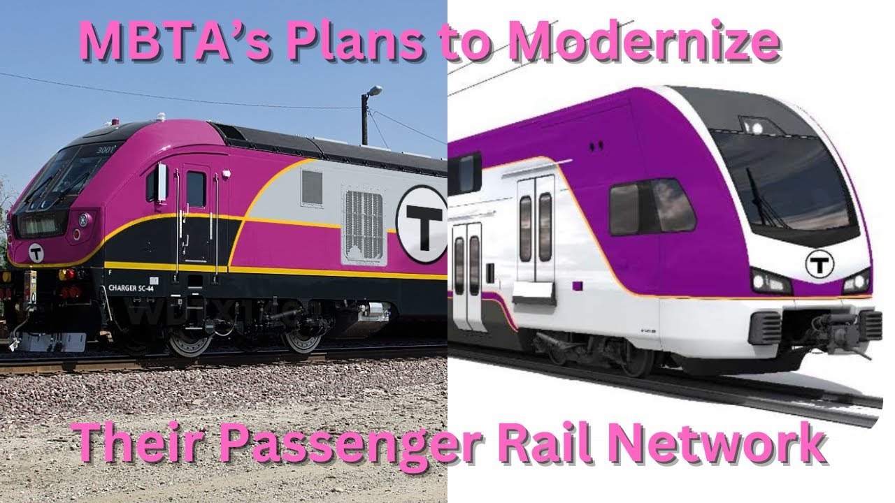 MBTA's Plans to Modernize Their Passenger Rail Network (Electrification and New Locomotives)