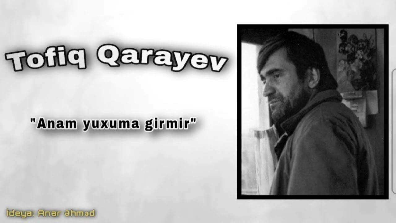 Tofiq Qarayev - 