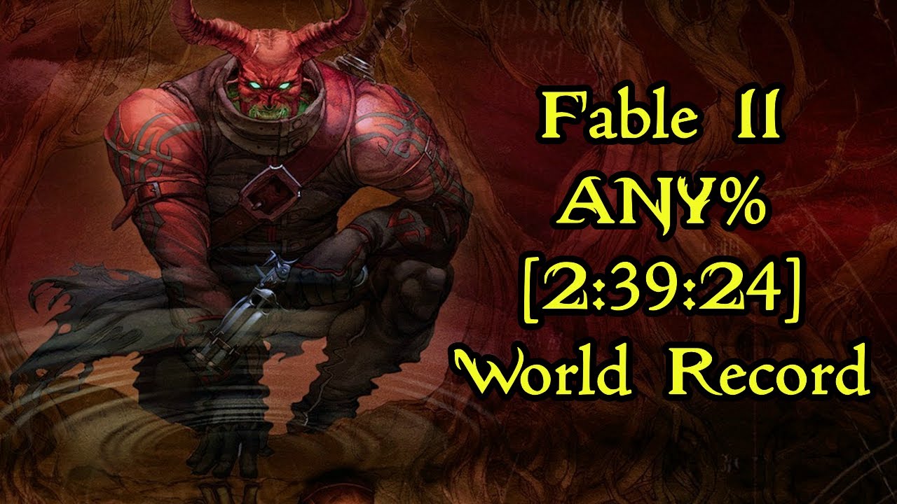 Fable II Any% Speedrun [2:39:24]