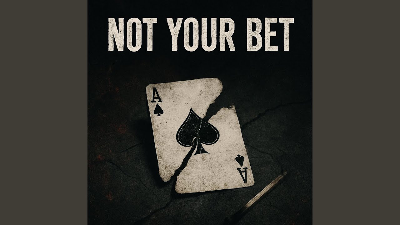 Not Your Bet