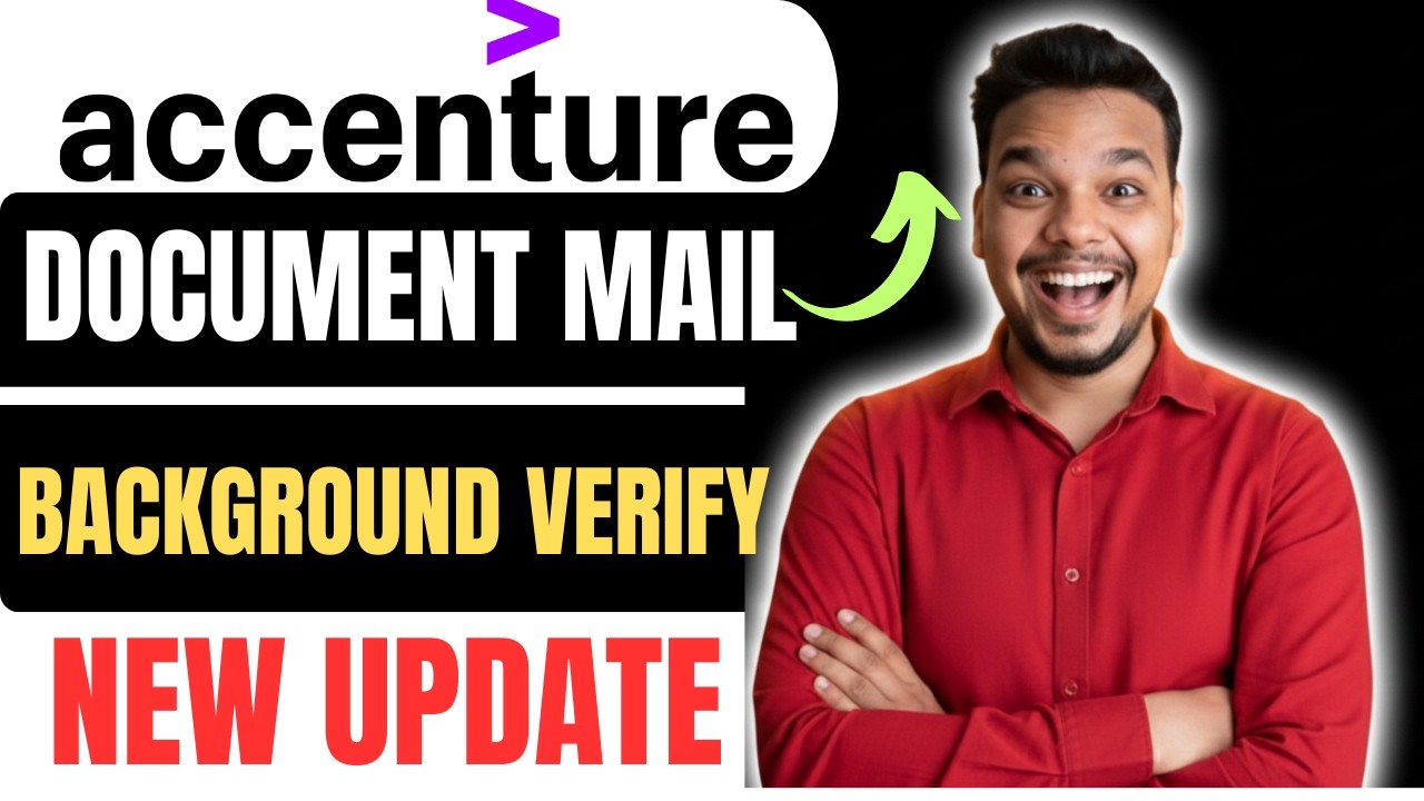 Accenture Document Submission Background Verification Mails Out | Accenture Hiring Updates