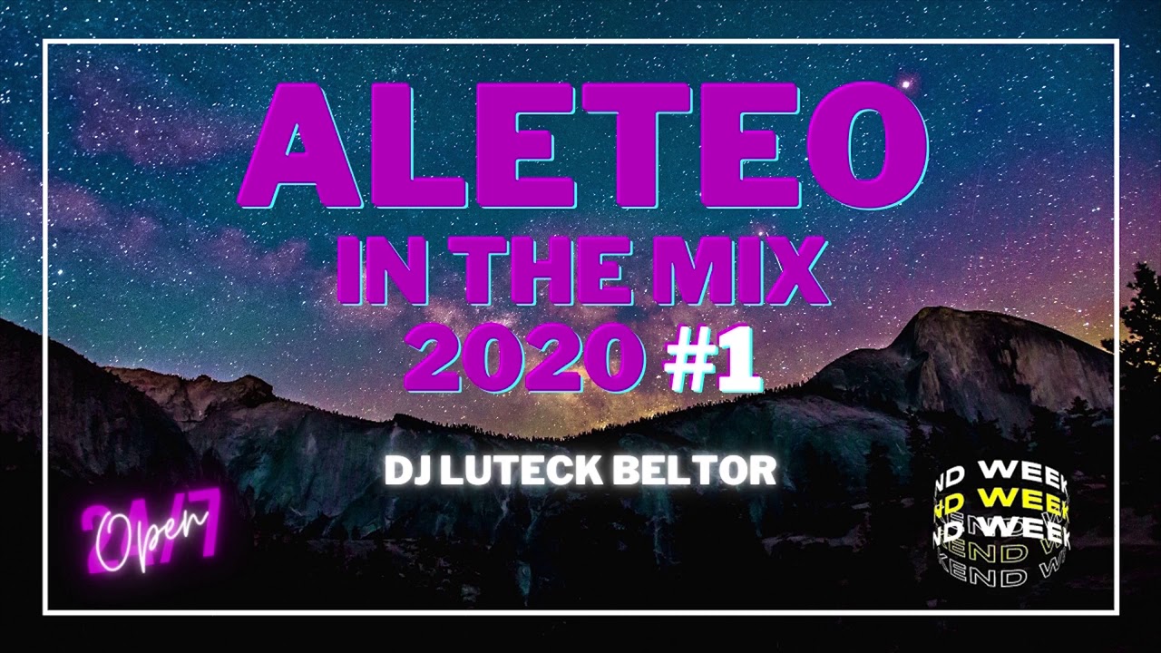 MIX ALETEO 2021 - LEA IN THE MIX VS ALAN QUIÑONEZ - DJ LUTECK BELTOR (MIX CACHENGUE FIESTERO)