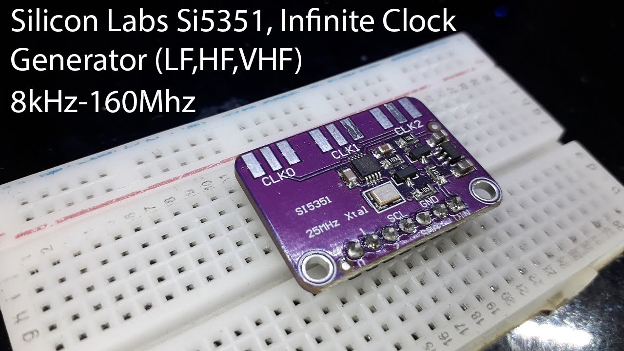 Silicon Labs Si5351, Infinite Frequency Generator (LF,HF,VHF)