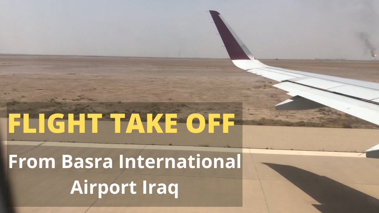 Flight Take Off From Basra International Airport Iraq.