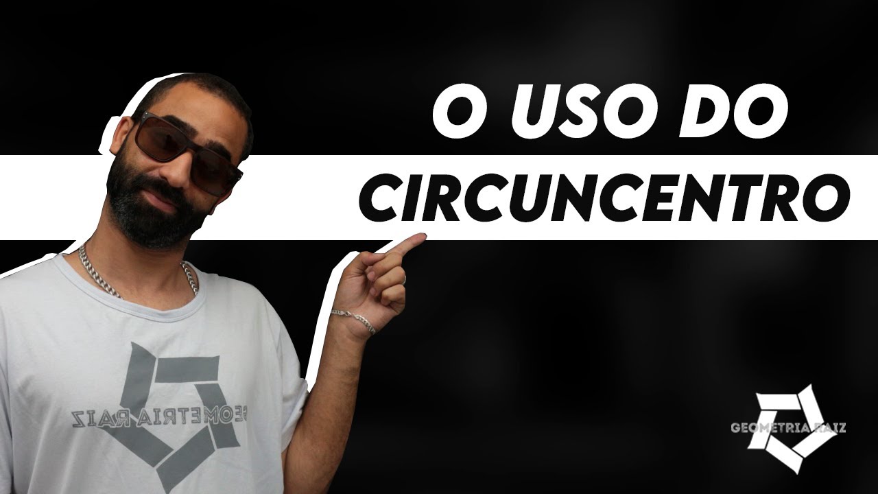 CONSTRU&Ccedil;&Otilde;ES AUXILIARES - QUADRIL&Aacute;TERO E CIRCUNCENTROS