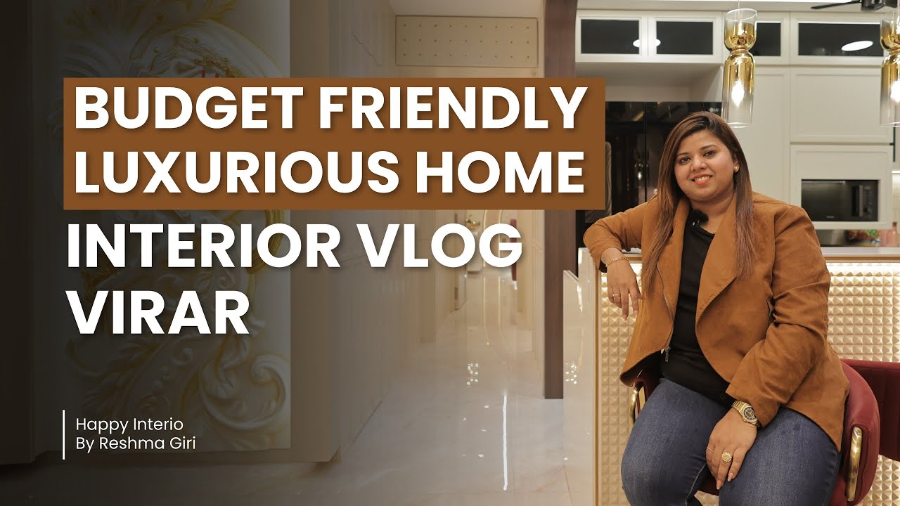 Affordable and Luxurious 2 BHK Home Interior Vlog | Budget Friendly Luxurious Interior in Virar !