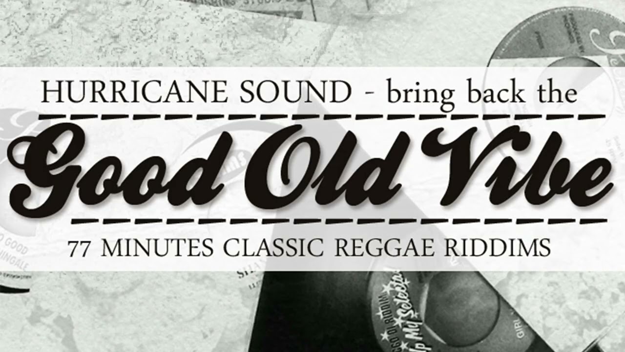 Bring Back The Good Old Vibe Vol. 1 (Rocksteady Mix)