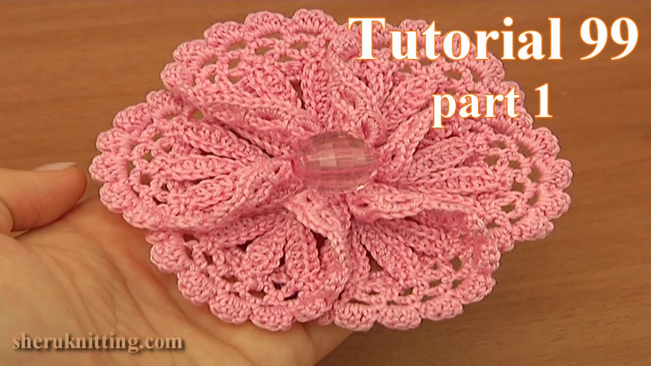 How to Crochet 3D Flower Part 1 of 2
