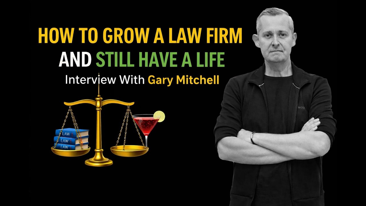 #494 How to Grow Your Law Firm and Still Have a Life | with Gary Mitchell and Niels Brabandt