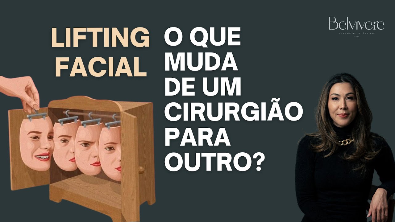 Por que os resultados do Lifting Facial são diferentes entre os cirurgiões?