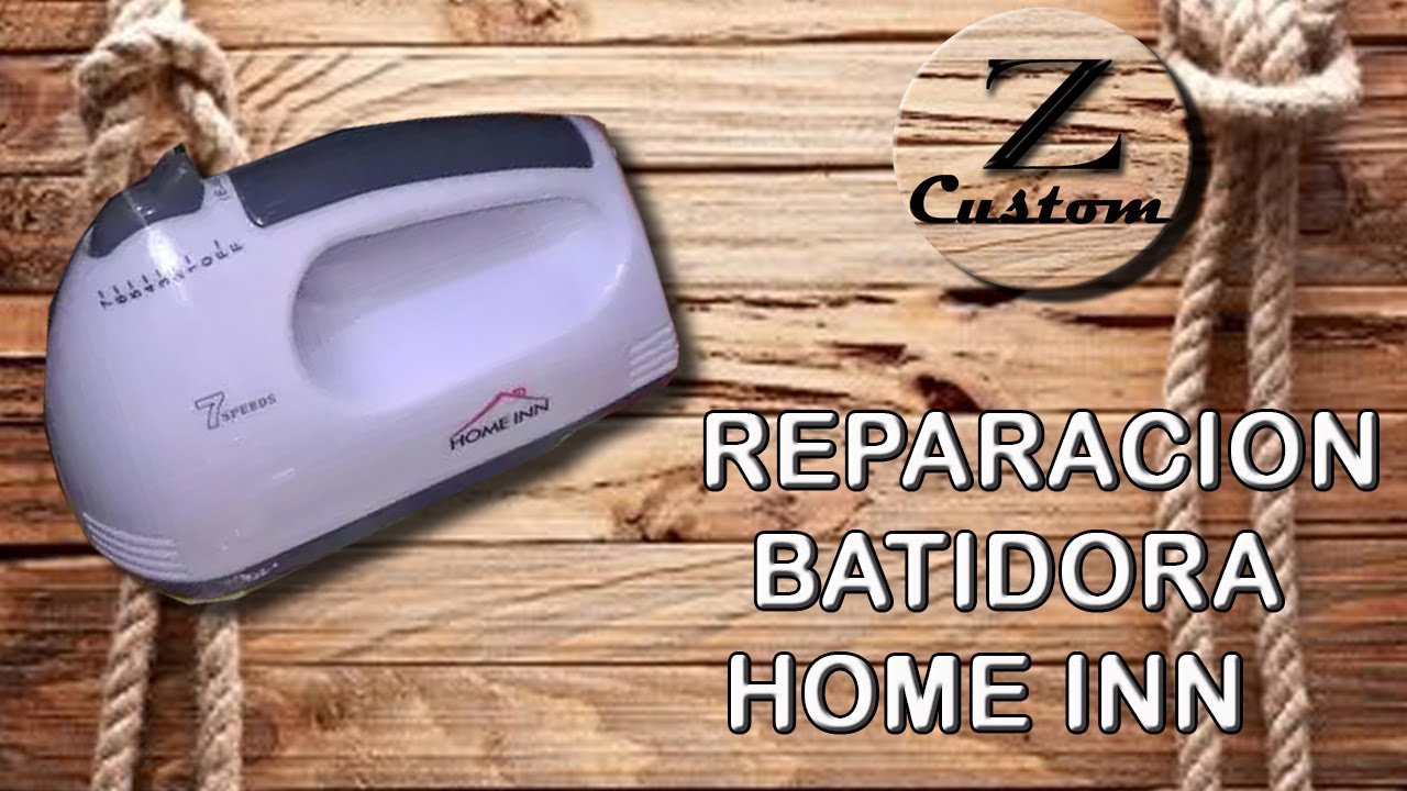 Reparacion de Batidora Home Inn , 7 Velocidades !!!!