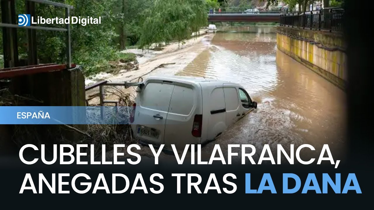 La DANA colapsa Cubelles y Vilafranca: coches, fango y un hospital cerrado