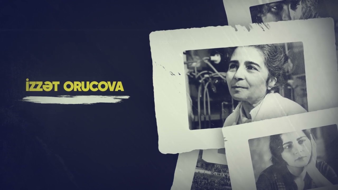 Tanış olun - İzzət Orucova